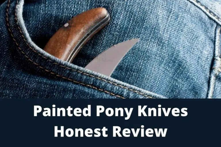 Painted Pony Knives Honest Review: Are They Any Good?