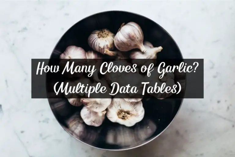 How Many Cloves of Garlic? (Multiple Data Tables)